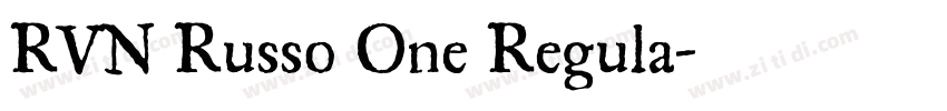 RVN Russo One Regula字体转换 RVN Russo One Regula字体转换